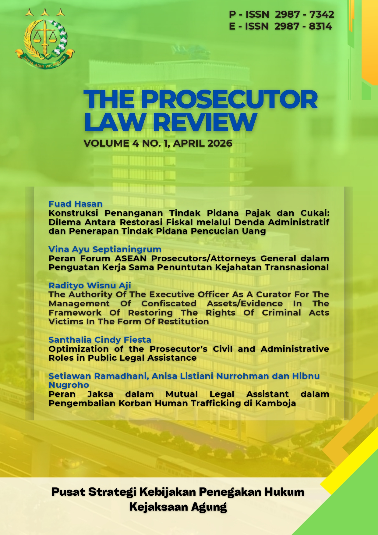 					View Vol. 4 No. 1 (2026): The Prosecutor Law Review
				